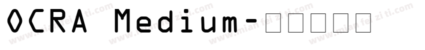 OCRA Medium字体转换